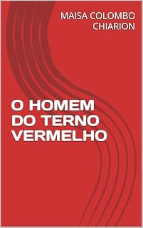 Livro O HOMEM DO TERNO VERMELHO