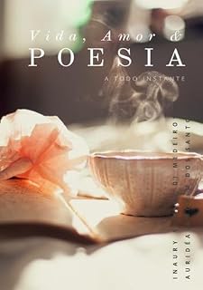 Livro Vida, Amor & Poesia