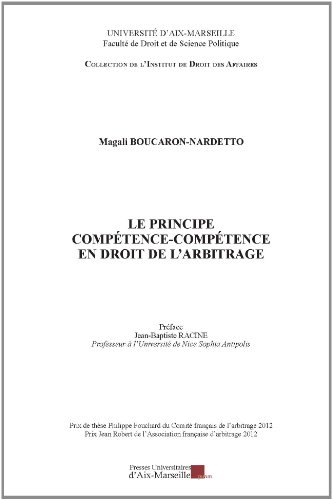 Le  principe compétence-compétence en droit de l'arbitrage