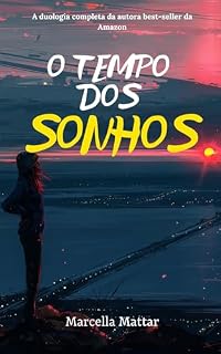 Livro O TEMPO DOS SONHOS: duologia completa de realismo mágico