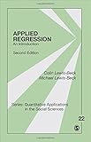 Applied Regression: An Introduction (Quantitative Applications in the Social Sciences)