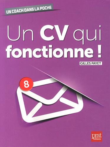 Un  CV qui fonctionne !
