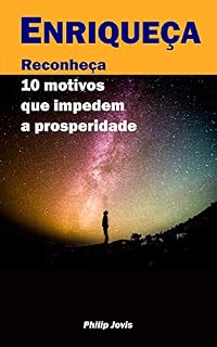Livro Enriqueça: Reconheça 10 motivos que impedem a prosperidade
