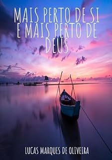 Livro Mais Perto de Si e Mais Perto de Deus