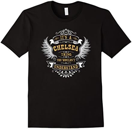 Personalized Birthday Gift For Person Named Chelsea T-Shirt