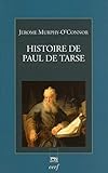 Histoire de Paul de Tarse : Le Voyageur du Christ by 