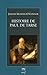 Histoire de Paul de Tarse : Le Voyageur du Christ by 