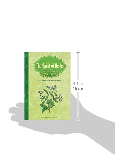 The Spirit of Herbs: A Guide to the Herbal Tarot - //medicalbooks.filipinodoctors.org