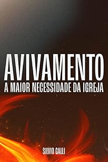 Livro Avivamento - A Maior Necessidade da Igreja