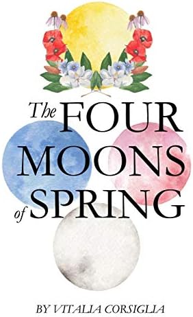 The Four Moons of Spring