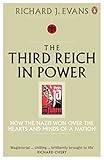 The Third Reich in Power, 1933-1939 : How the Nazis Won over the Hearts and Minds ofa Nation cover