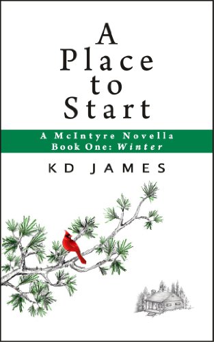 A Place to Start, A McIntyre Novella: Book One: Winter