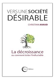 Vers une société désirable