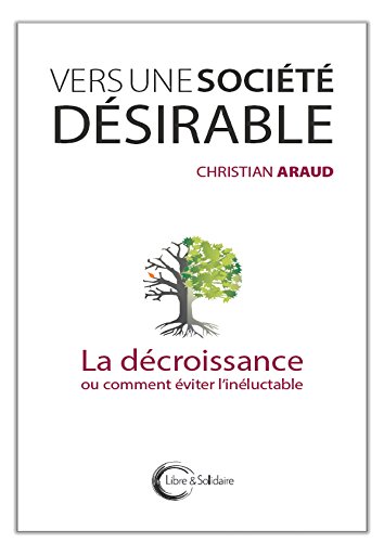 Vers une société désirable