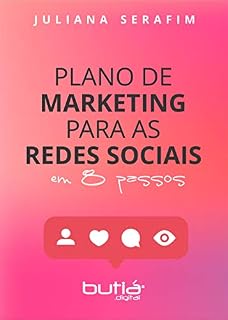 Livro PLANO DE MARKETING PARA AS REDES SOCIAIS : EM 8 PASSOS