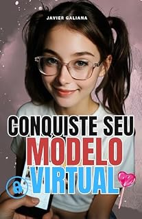 Livro Conquiste Seu Modelo Virtual: O guia definitivo que as criadoras de conteúdo NÃO QUEREM que você leia
