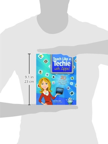 Teach Like a Techie with Apps!