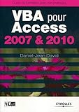 VBA pour Access 2007 & 2010 (French Edition) by 