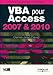 VBA pour Access 2007 & 2010 (French Edition) by 