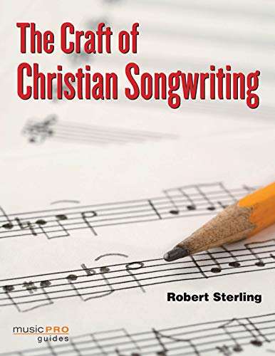 [Best] The Craft of Christian Songwriting (Reference)<br />Z.I.P