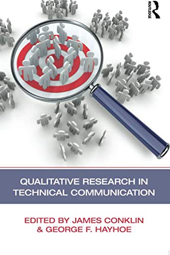 Qualitative Research in Technical Communication