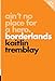 Ain't No Place for a Hero: Borderlands (Pop Classics) by Kaitlin Tremblay