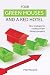 Four Green Houses and A Red Hotel