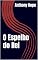 Livro O Espelho do Rei