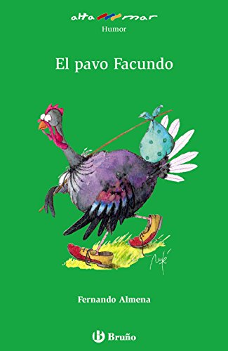 El pavo Facundo (Castellano - A PARTIR DE 10 AÑOS - ALTAMAR)