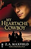 My Heartache Cowboy: (Intermix) (My Cowboy Book 2)