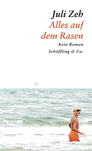Alles auf dem Rasen: Kein Roman (German Edition)