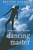 The Return of the Dancing Master by