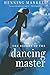 The Return of the Dancing Master by