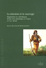 La  mission et le sauvage
