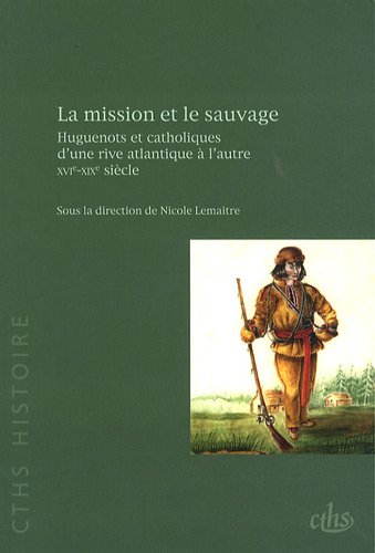 La  mission et le sauvage