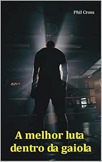 Livro A melhor luta dentro da gaiola