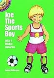 Joe the Sports Boy: With 4 Sticker Uniforms (Dover Little Activity Books Paper Dolls)