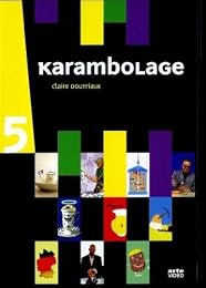 Karambolage 5