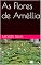 Livro As Flores de Améllia