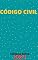 Livro Código Civil – Lei 10.406/2002: Atualizado - 2021