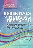 Essentials of Nursing Research: Appraising Evidence for Nursing Practice (Includes Access Code)