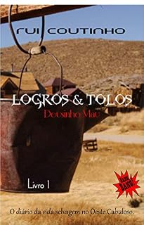 Livro LOGROS & TOLOS: Deusinho Mau