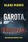 Livro Garota, Procurada (Série Ella Dark: Thriller de Suspense do FBI — Livro 24) (Série Ella Dark: Suspense de FBI)
