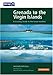 Grenada to the Virgin Islands: A Cruising Guide to the Lesser Antilles by 