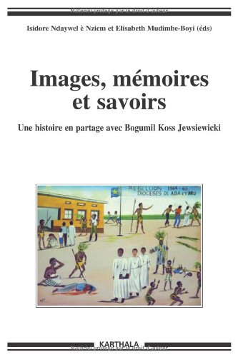 Images, mémoires et savoirs