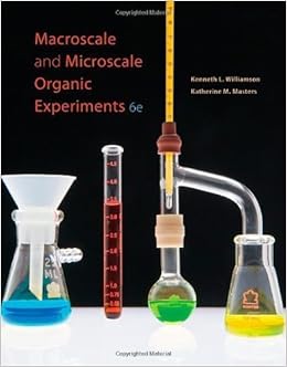 Macroscale And Microscale Anic Experiments 6th Sixth Edition Williamson Kenh L Masters Katherine M Published Brooks Cole 2010 Hardcover Books Macroscale And Microscale Anic Experiments 6th Sixth Edition Williamson Kenh L Masters Katherine M Published Brooks Cole 2010 Hardcover Books