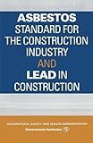 Image de Asbestos Standard for the Construction Industry and Lead in Construction (Environmental Statutes)