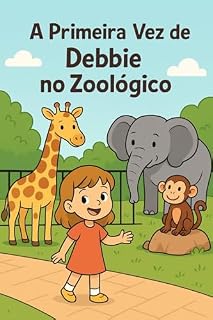 Livro a primeira vez de debbie no zoologico