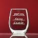 Classy, Sassy and Smart-assy Wine Glass in 15oz Stemless