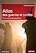 Atlas des guerres et des conflits. Un tour du monde géopolitique (Atlas/Monde) (French Edition) by